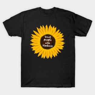 Sunflower With Text- TPWK T-Shirt